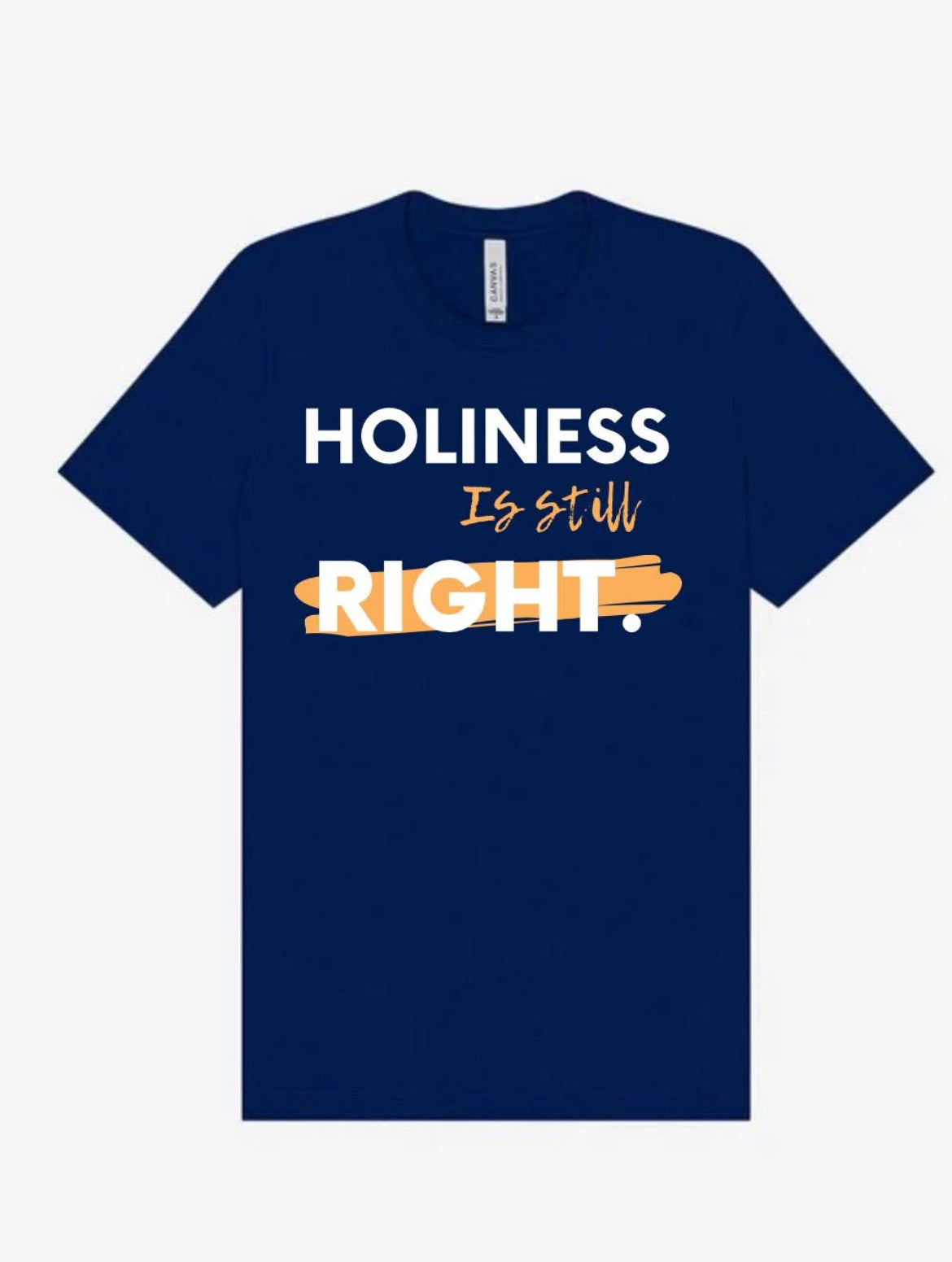Holiness is STILL Right