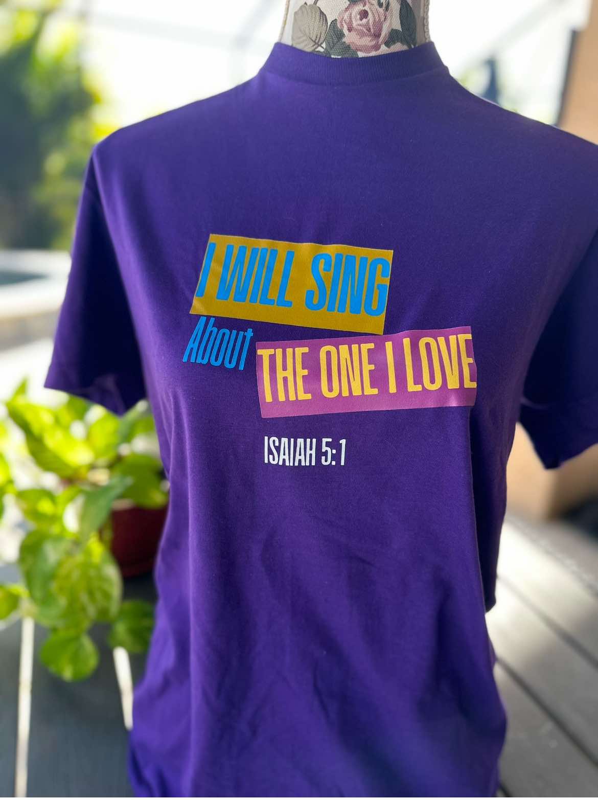 I will Sing About The One I Love